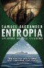 Entropia: Life Beyond Industrial Civilisation by Samuel Alexander.