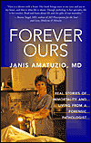 Forever Ours by Janis Amatuzio, M.D. 